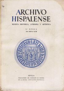 Libri di seconda mano: ARCHIVO HISPALENSE. Revista Histórica, Literaria y Artística. Publ. Bimestral. 2ª Época. Año 1947. -